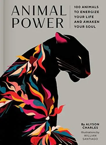 Produktbild: Animal Power: 100 Animals to Energize Your Life and Awaken Your Soul
