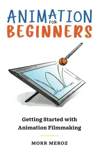 Produktbild: Animation For Beginners: Getting Started with Animation Filmmaking