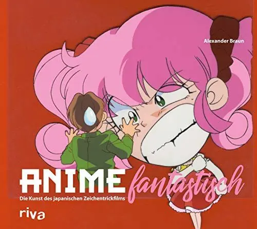 Produktbild: Anime fantastisch: Die Kunst des japanischen Zeichentrickfilms