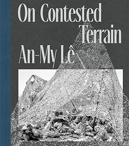 Produktbild: An-My Lê: On Contested Terrain