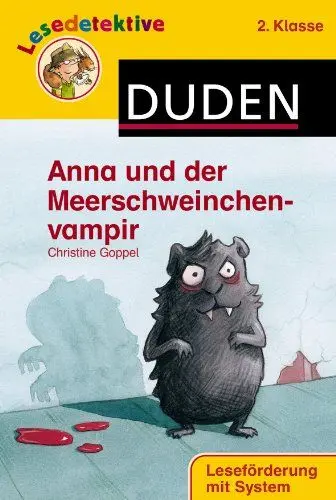 Produktbild: Anna und der Meerschweinchenvampir (2. Klasse) (Duden Lesedetektive)