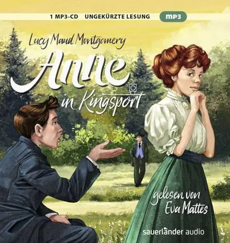 Produktbild: Anne in Kingsport: Der beliebte Klassiker als zeitloser Hörgenuss