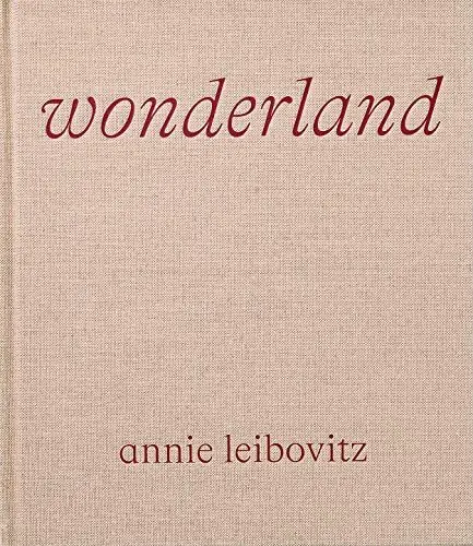 Produktbild: Annie Leibovitz: Wonderland (Fotografia)