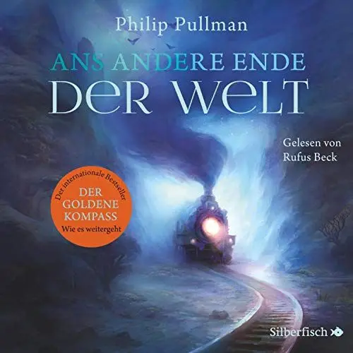 Produktbild: Ans andere Ende der Welt: His Dark Materials 4