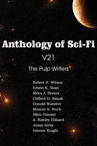 Produktbild: Anthology of Sci-Fi V21, the Pulp Writers