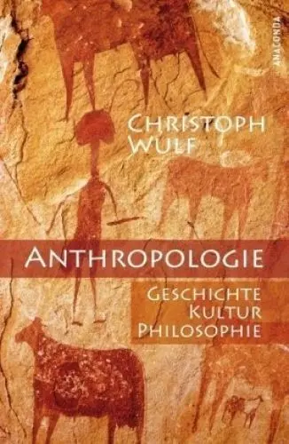 Produktbild: Anthropologie: Geschichte, Kultur, Philosophie