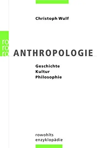 Produktbild: Anthropologie: Geschichte - Kultur - Philosophie