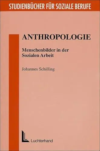 Produktbild: Anthropologie: Menschenbilder in der Sozialen Arbeit