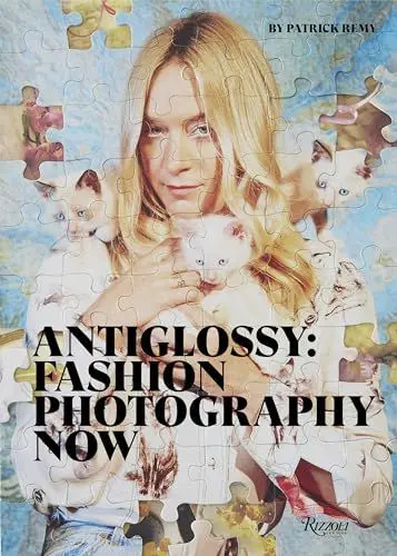 Produktbild: Anti Glossy: Fashion Photography Now