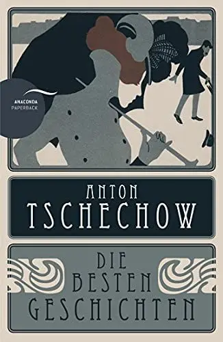 Produktbild: Anton Tschechow - Die besten Geschichten: Mit einer Einführung in Leben und Werk