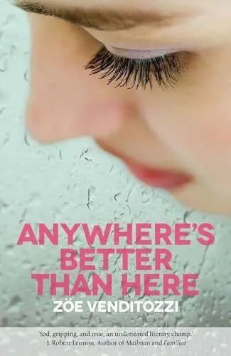 Produktbild: Anywhere's Better Than Here