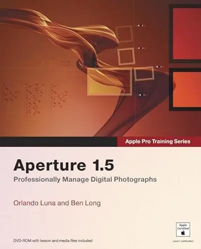 Produktbild: Aperture 1.5: Professionally Manage Digital Photographs (Apple Pro Training)