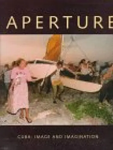 Produktbild: Aperture: Cuba : Image and Imagination