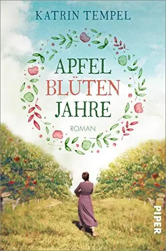 Produktbild: Apfelblütenjahre: Roman | Bewegender Frauenroman