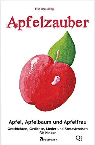 Produktbild: Apfelzauber - Apfel, Apfelbaum und Apfelfrau: Geschichten, Lieder und Fantasiereisen