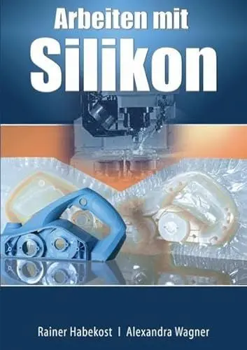 Produktbild: Arbeiten mit Silikon