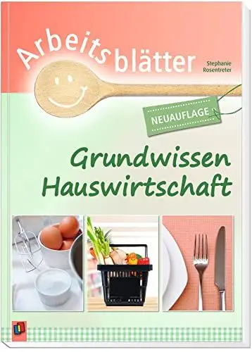 Produktbild: Arbeitsblätter Grundwissen Hauswirtschaft: Überarbeitete Neuauflage