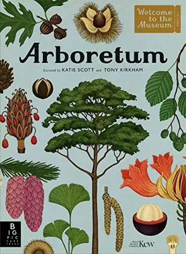 Produktbild: Arboretum: by Tony Kirkham and illustrator Katie Scott (Welcome To The Museum)