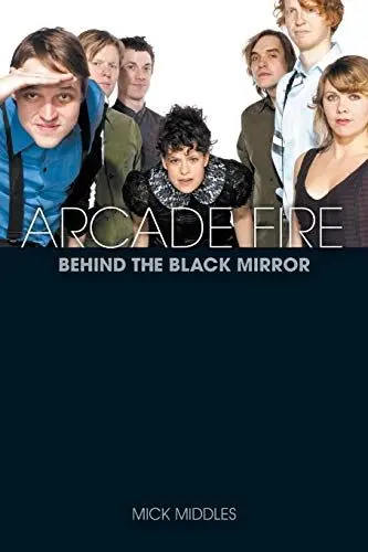 Produktbild: Arcade Fire: A Biography