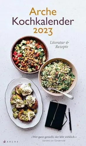 Produktbild: Arche Kochkalender 2023: Literatur & Rezepte