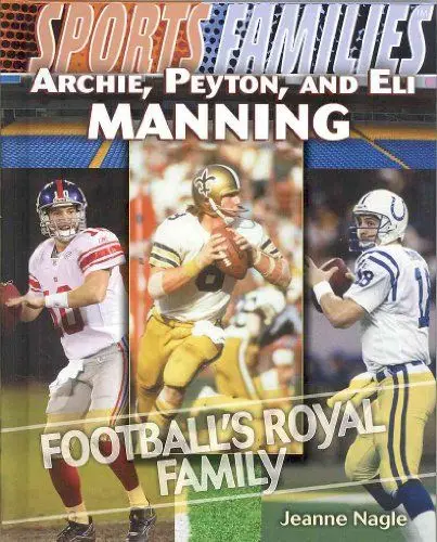 Produktbild: Archie, Peyton, and Eli Manning: Football's Royal Family (Sports Families)