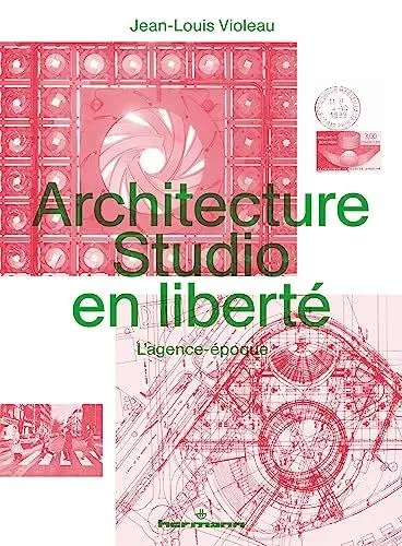 Produktbild: Architecture Studio en liberté: L'agence-époque