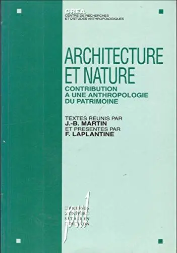Produktbild: Architecture et nature - contribution à une anthropologie du patrimoine