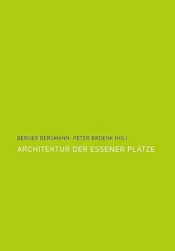 Produktbild: Architektur der Essener Plätze