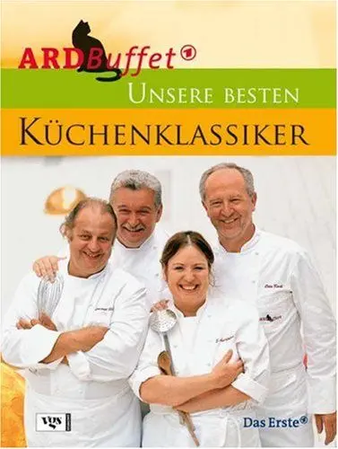 Produktbild: ARD Buffet: Unsere besten Küchenklassiker