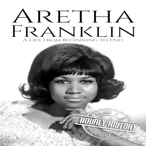Produktbild: Aretha Franklin: A Life from Beginning to End (Biographies of Musicians)