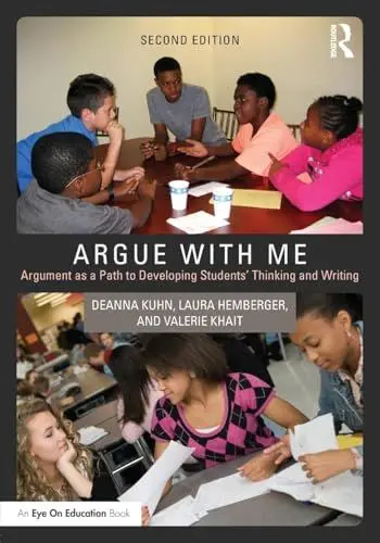 Produktbild: Argue with Me: Argument as a Path to Developing Students' Thinking and Writing (Eye on Education)