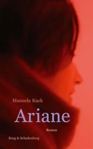 Produktbild: Ariane: Roman. Originalausgabe (Hungrige Herzen)