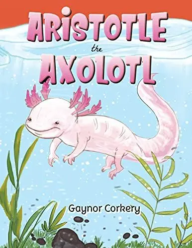 Produktbild: Aristotle the Axolotl