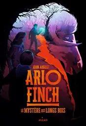 Produktbild: Arlo Finch 1/Le mystere des longs bois: Le mystère des Longs Bois