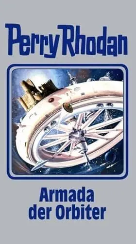 Produktbild: Armada der Orbiter: Perry Rhodan Band 110 (Perry Rhodan Silberband, Band 110)