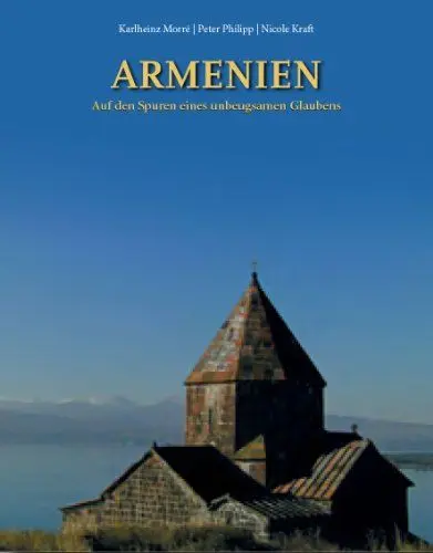 Produktbild: Armenien - Auf den Spuren eines unbeugsamen Glaubens