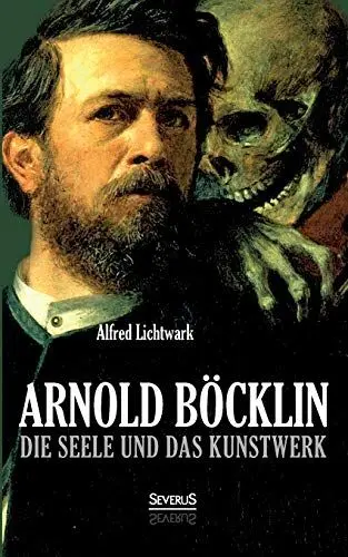 Produktbild: Arnold Böcklin: Die Seele und das Kunstwerk