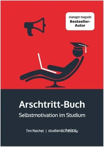 Produktbild: Arschtritt-Buch: Selbstmotivation im Studium