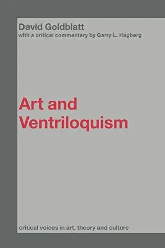 Produktbild: Art and Ventriloquism (CRITICAL VOICES IN ART, THEORY AND CULTURE)