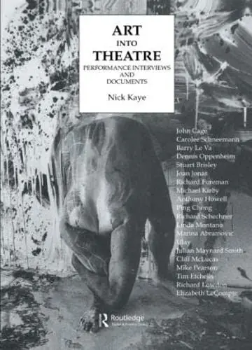 Produktbild: Art into Theatre Performance Interviews and Documents