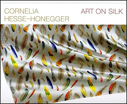 Produktbild: Art on Silk: Cornelia Hesse-Honegger