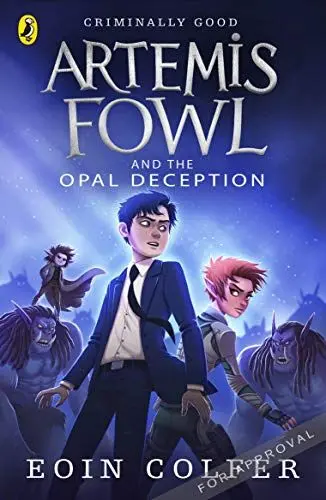 Produktbild: Artemis Fowl and the Opal Deception: Eoin Colfer (Artemis Fowl, 4)