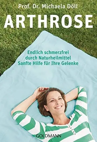 Produktbild: Arthrose: Endlich schmerzfrei durch Naturheilmittel
