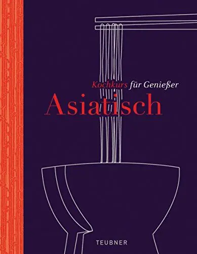 Produktbild: Asiatisch - TEUBNER Kochkurs für Genießer