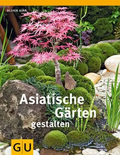 Produktbild: Asiatische Gärten gestalten (GU Garten Extra)