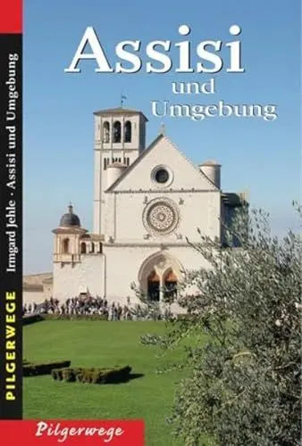 Produktbild: Assisi und Umgebung: Pilgerwege