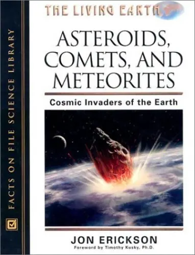 Produktbild: Asteroids, Comets, and Meteorites: Cosmic Invaders of the Earth (The Living Earth)