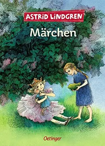 Produktbild: Astrid Lindgrens Märchen: Märchensammlung mit den 15 schönsten Märchen der weltberühmten Kinderbuchautorin für Kinder ab 6 Jahren (Astrid Lindgrens Erzählungen und Märchen)