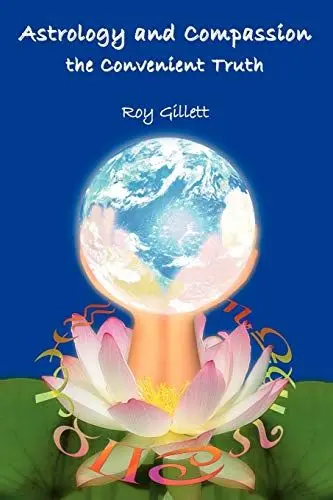Produktbild: Astrology and Compassion the Convenient Truth