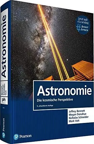Produktbild: Astronomie. Mit eLearning-Zugang MyLab | Astronomie - Die kosmische Perspektive: Die kosmische Perspektive (Pearson Studium - Physik)